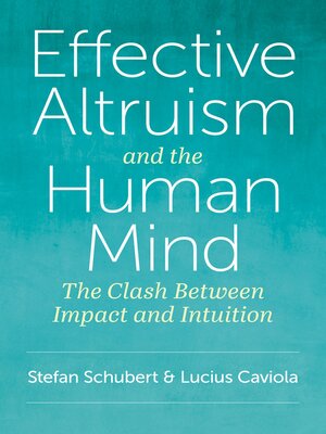 cover image of Effective Altruism and the Human Mind